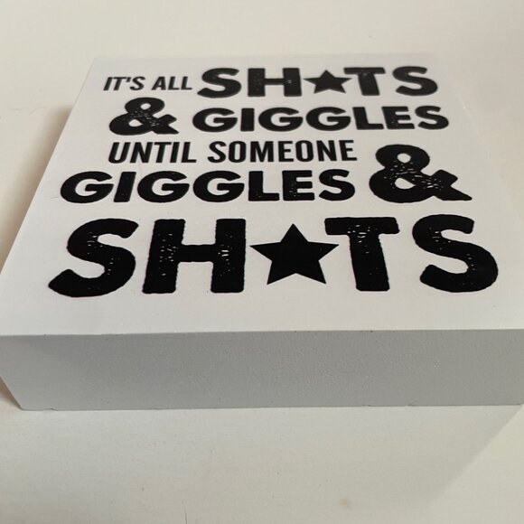 Funny Wooden Sign – “It’s All Sh*ts & Giggles” - Picture 3 of 6